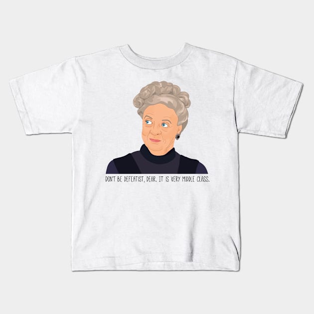 Downton Abbey Granny Don't Be Defeatist quote Kids T-Shirt by FemCards